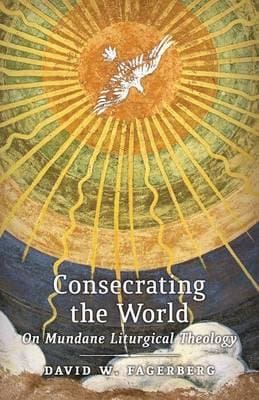 Doing the World in Truth – and Beauty and Goodness: New Book Explores the Practical Side of Salvation