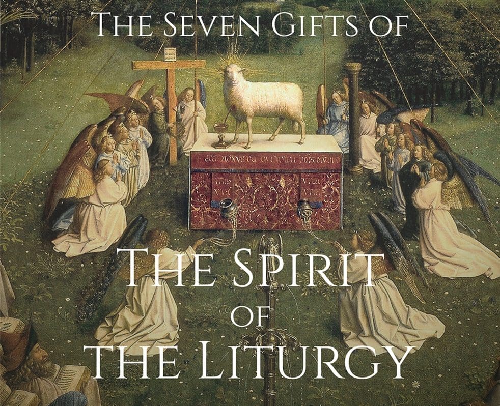 Adoremus Bulletin and Ignatius Press Are Proud to Announce: The Seven Gifts of “The Spirit of the Liturgy”
