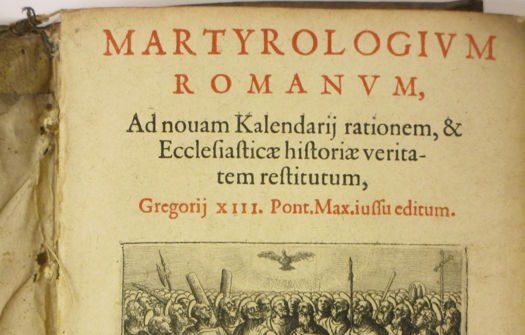 Bound for Glory: A History of the Roman Martyrology