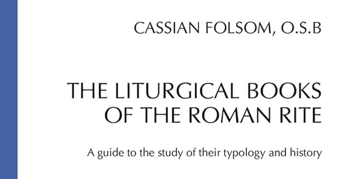 A Worthy Compass for the Sea of Liturgical Knowledge: The Liturgical ...