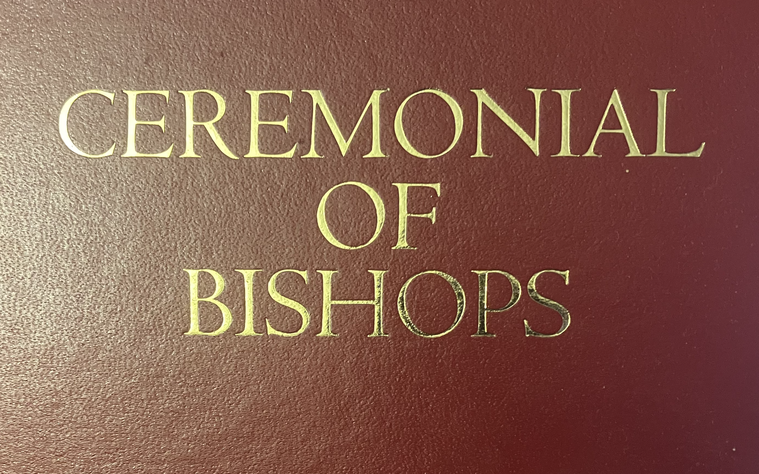 Rite Questions: Why should a priest be familiar with the Ceremonial of Bishops?