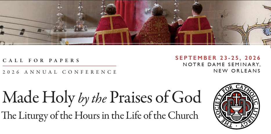 Call for Papers – A Conference on the New Translation of the Liturgy of the Hours